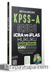 KPSS A Grubu İcra ve İflas Hukuku Tamamı Çözümlü Soru Bankası 