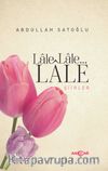 Lale Lale Lale Şiirler