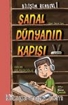 Sanal Dünyanın Kapısı / Bilişim Rehberi 1