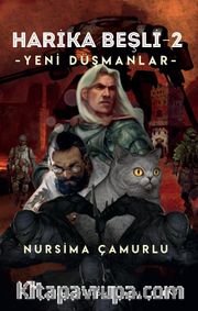 Harika Beşli 2 / Yeni Düşmanlar