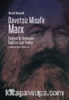 Davetsiz Misafir: Marx & Eleştirel Bir Serüvenin Güçlü ve Zayıf Yanları