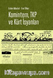 Komintern, TKP ve Kürt İsyanları