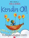 Kendin Ol!