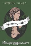Sığınamayanlar