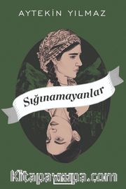 Sığınamayanlar
