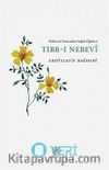 Nübüvvet Pınarından Sağlık Öğütleri Tıbb-ı Nebevi