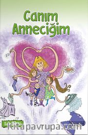 Canım Anneciğim