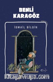 Benli Karagöz   / Kemankeşler 5