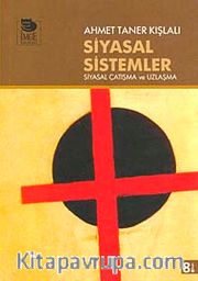 Siyasal Sistemler <br /> Siyasal Çatışma ve Uzlaşma