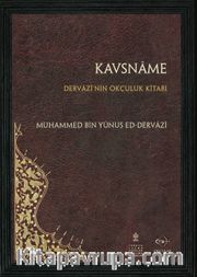 Kavsname <br /> Dervazi’nin Okçuluk Kitabı