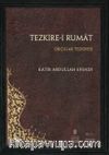 Tezkire-i Rumat & Okçular Tezkiresi