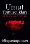 Umut Tomurcukları