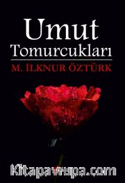 Umut Tomurcukları