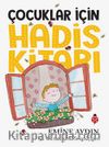 Çocuklar İçin Hadis Kitabı (Renkli)
