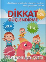 Dikkat Güçlendirme