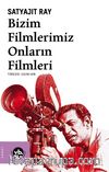 Bizim Filmlerimiz Onların Filmleri