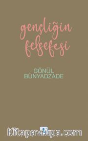Gençliğin Felsefesi