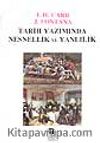 Tarih Yazımında Nesnellik ve Yanlılık