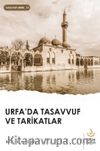Urfa’da Tasavvuf ve Tarikatlar
