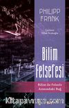 Bilim Felsefesi & Bilim ile Felsefe Arasındaki Bağ