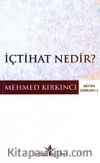 İçtihat Nedir?