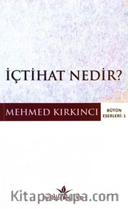 İçtihat Nedir?