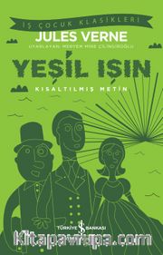 Yeşil Işın / Kısaltılmış Metin