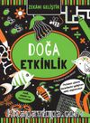 Zekanı Geliştir / Doğa Etkinlik