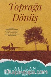 Toprağa Dönüş