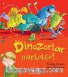Dinozorlar Markette!