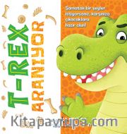 T-Rex Aranıyor