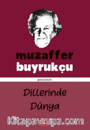 Dillerinde Dünya / Günlükler