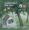 Yağmurlu Bir Gün (Karton Kapak)