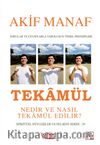Tekamül Nedir ve Nasıl Tekamül Edilir?