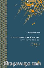 Hadislerde Hak Kavramı