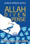 Allah Diyen Pense