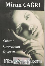 Canıma Okuyuşunu Severim