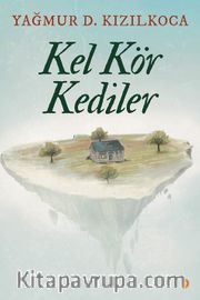 Kel Kör Kediler