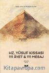 Hz. Yusuf Kıssası 111 Ayet 111 Mesaj