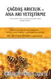 Çağdaş Arıcılık ve Ana Arı Yetiştirme