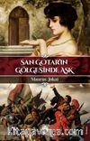 San Gotar’ın Gölgesinde Aşk