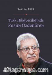 Türk Hikayeciliğinde Rasim Özdenören