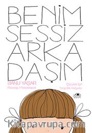 Benim Sessiz Arkadaşım