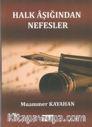 Halk Aşığından Nefesler