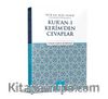 Kur’an Bize Yeter Söylemine Kur’an’ı Kerimden Cevaplar