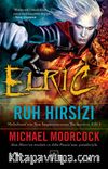 Elric: Ruh Hırsızı