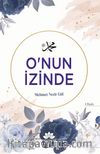 O’nun İzinde