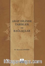 Arap Dilinde Tabirler ve Bağlaçlar