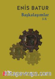 Başkalaşımlar I-X