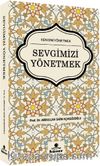 Sevgimizi Yönetmek